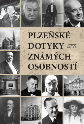 Plzeňské dotyky známých osobností