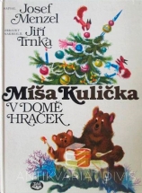 Kniha Míša Kulička v domě hraček, Josef Menzel,  ilustrace Jiří Trnka, 1991