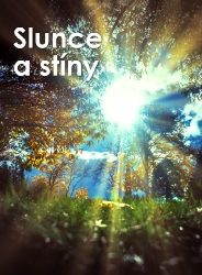 Slunce a stíny