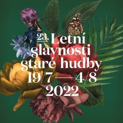 Letní slavnosti staré hudby 2022 – NATURA