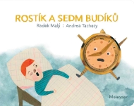 Rostík a sedm budíků