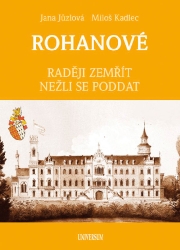 Rohanové – Raději zemřít nežli se poddat