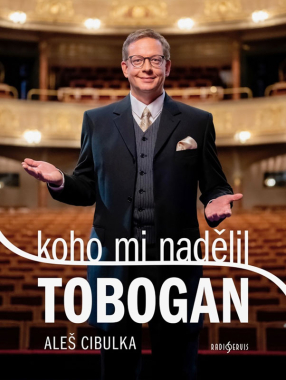 Koho mi nadělil Tobogan
