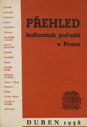 Přehled kulturních pořadů v Praze duben 1958