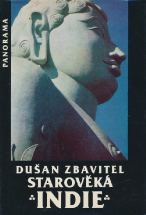 Dušan Zbavitel, Starověká Indie, vyd. 1985