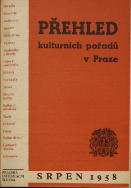 Přehled kulturních pořadů v Praze srpen 1958