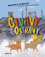 Čivavy z Ostravy