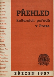 Přehled kulturních pořadů v Praze březen 1957